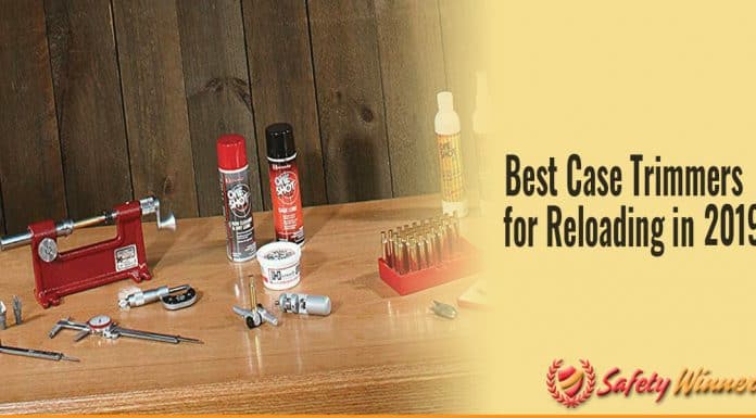 Best Case Trimmers for Reloading in 2019 Best Case Trimmers for Reloading