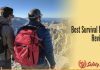 Best Survival Backpack Reviews 2019 Best Survival Backpack Reviews
